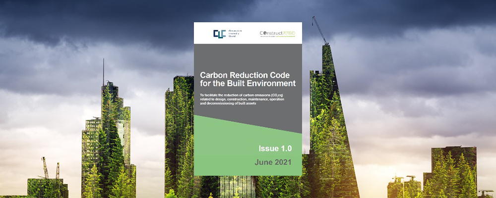 In June 2021 The Carbon Reduction Code was first issued